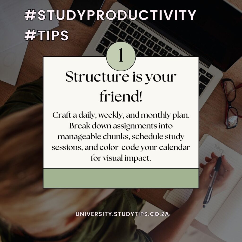 studyproductivity tip 1 structure is your friend